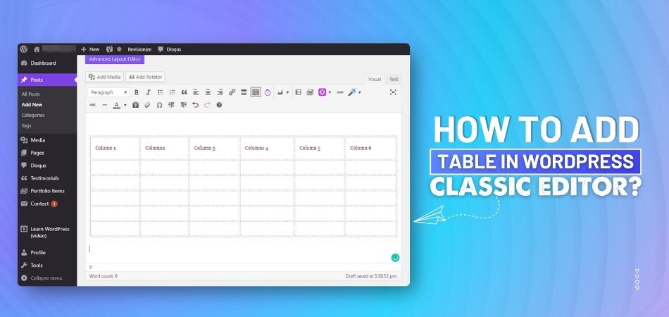How to Add Table in WordPress Classic Editor?